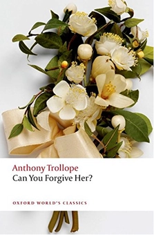 Паперова книга «Can You Forgive Her?», автор Ентоні Троллоп - фото №2 - мініатюра