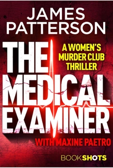 Паперова книга «The Medical Examiner», автор Джеймс Паттерсон - фото №1 - мініатюра