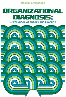 Бумажная книга «Organizational Diagnosis : A Workbook Of Theory And Practice», автор М.Р. Вейсборд - фото №1 - миниатюра