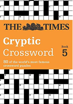 Бумажная книга «The Times Cryptic Crossword Book 5 : 80 World-Famous Crossword Puzzles», автор Джон Гримшоу - фото №1 - миниатюра