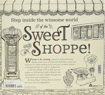 Paper book «The Sweet Shoppe Coloring Book : A Fantastical and Splendid Display of Divine Confectionary Creation and Exquisite Candied Delights», author Крис Прайс / Кріс Прайс /  - фото №2 - миниатюра
