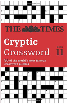 Бумажная книга «The Times Cryptic Crossword Book 11 : 80 World-Famous Crossword Puzzles» - фото №1 - миниатюра