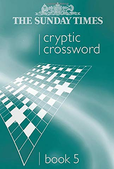 Бумажная книга «The Sunday Times Cryptic Crossword Book 5» - фото №1 - миниатюра