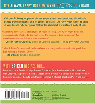 Бумажная книга «The Tipsy Vegan : 75 Boozy Recipes to Turn Every Bite into Happy Hour», автор Джон Шлимм - фото №2 - миниатюра