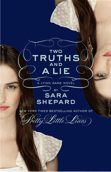 Бумажная книга «Two Truths and a Lie. A Lying Game Novel», автор Сара Шепард - фото №1 - миниатюра
