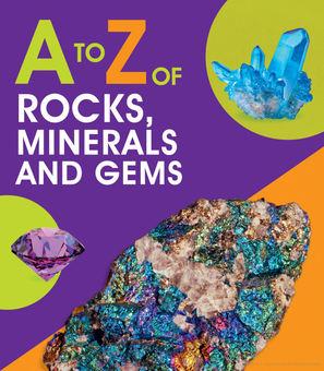 Бумажная книга «A to Z of Rocks, Minerals and Gems » - фото №1 - миниатюра