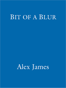 Паперова книга «Bit Of A Blur. The Autobiography», автор Алекс Джеймс - фото №3 - мініатюра
