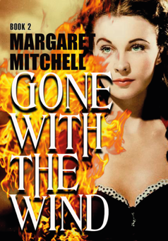 Паперова книга «Gone with the Wind (комплект из 2 книг)», автор Маргарет Мітчелл - фото №3 - мініатюра