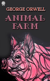 downloadable «Animal Farm», автора Джордж Орвелл– фото №1