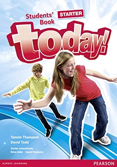 Бумажная книга «Today! Starter Students' Book», авторов Ингрид Фрибейн, Тамзин Томпсон, Брайан Эббс, Дэвид Тодд - фото №1 - миниатюра