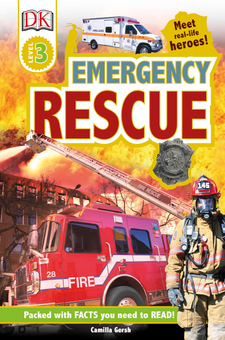 Паперова книга «Emergency Rescue. Meet Real-life Heroes», автор Камілла Герш - фото №1 - мініатюра