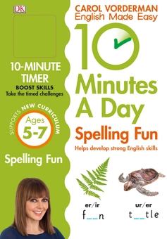 Бумажная книга «10 Minutes a Day Spelling Fun Ages 5-7 Key Stage 1», автор Кэрол Вордерман - фото №1 - миниатюра