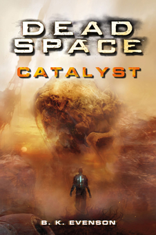 Бумажная книга «Dead Space - Catalyst. Book 2», автор Брайан Эвенсон - фото №2 - миниатюра