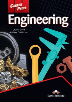 Паперова книга «Career Paths. Engineering. Student's Book (with Digibooks App)», авторів Чарльз Ллойд, Джеймс А. Фрейзер - фото №1 - мініатюра