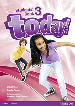 Паперова книга «Today! 3 Students' Book», авторів Інгрід Фрібейн, Сенді Зервас, Брайан Еббс, Еріка Стайлз - фото №1 - мініатюра