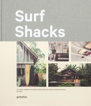 Бумажная книга «Surf Shacks. An Eclectic Compilation of Surfers' Homes from Coast to Coast and Overseas» - фото №2 - миниатюра