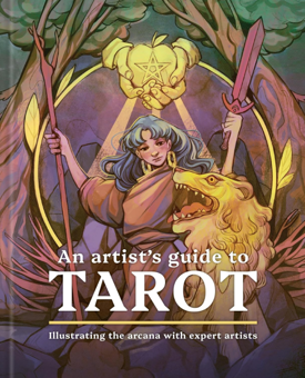 Паперова книга «An Artist's Guide to Tarot. Illustrating the arcana with expert artists» - фото №1 - мініатюра