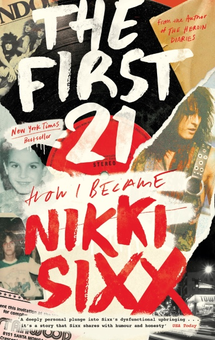 Бумажная книга «The First 21», автор Никки Сикс - фото №2 - миниатюра