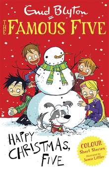 Бумажная книга «Famous Five Colour Short Stories: Happy Christmas, Five!», автор Энид Блайтон - фото №1 - миниатюра
