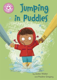 Паперова книга «Reading Champion: Jumping in Puddles», автор Джекі Волтер - фото №1 - мініатюра