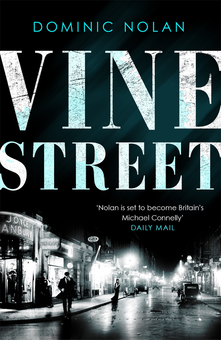 Бумажная книга «Vine Street», автор Доминик Нолан - фото №1 - миниатюра