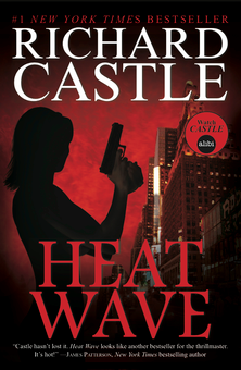 Бумажная книга «Heat Wave (Castle). Book 1», автор Ричард Касл - фото №2 - миниатюра