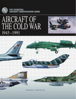 Бумажная книга «Aircraft Of The Cold War: 1945 - 1991», автор Томас Ньюдик - фото №1 - миниатюра