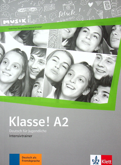 Паперова книга «Klasse! A2 Intensivtrainer », авторів Маргарет Роді, Сара Флір, Беттіна Швігер - фото №1 - мініатюра