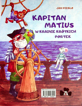 Бумажная книга «Капітан Матіус у країні коротких штанців / Kapitan Matius w krainie krótkich portek», автор Ян Пекло - фото №2 - миниатюра