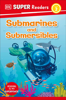 Бумажная книга «Submarines and Submersibles», автор Дебора Лок - фото №1 - миниатюра