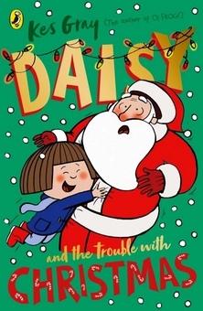 Бумажная книга «Daisy and the Trouble with Christmas», автор Кес Грей - фото №1 - миниатюра