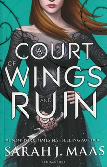 Бумажная книга «A Court of Wings and Ruin», автор Сара Дж. Маас - фото №1 - миниатюра