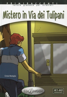 Бумажная книга «Mistero in Via Dei Tulipani. A1-A2 elementare (+ CD)» - фото №1 - миниатюра