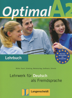 Паперова книга «Optimal A2. Lehrwerk fur Deutsch als Fremdsprache. Lehrbuch», авторів Лукас Вертеншлаг, Тео Шерлінг, Мартін Міллер, Пол Руш - фото №1 - мініатюра