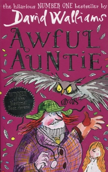 Бумажная книга «Awful Auntie», автор Дэвид Уолльямс - фото №1 - миниатюра