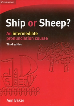 Паперова книга «Ship or Sheep? An Intermediate Pronunciation Course», автор Анна Бейкер - фото №1 - мініатюра