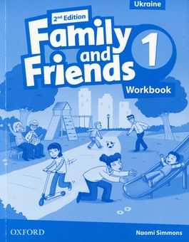 Бумажная книга «Family & Friends. Second Edition 1. Workbook for Ukraine», автор Наоми Симмонс - фото №1 - миниатюра