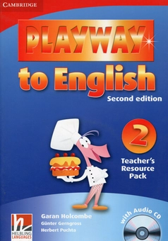 Бумажная книга «Playway to English 2. Teacher's Resource Pack. Second Edition (+ CD-ROM)», авторов Гюнтер Гернгросс, Гаран Холкомб, Герберт Пухта - фото №1 - миниатюра