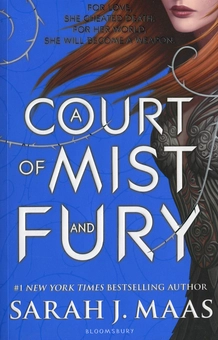 Бумажная книга «A Court of Mist and Fury», автор Сара Дж. Маас - фото №1 - миниатюра