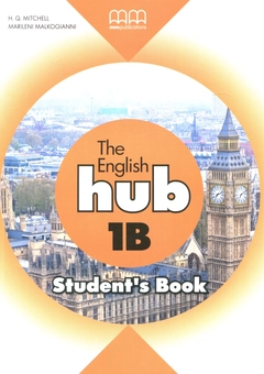 Паперова книга «English Hub. Student's Book 1B», авторів Естер Войджицкі, Марілені Малкогіанні - фото №1 - мініатюра