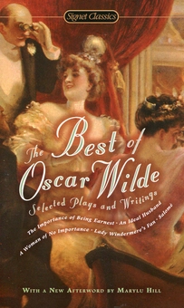 Бумажная книга «The Best Of Oscar Wilde. Selected Plays And Writings», автор Оскар Уайльд - фото №1 - миниатюра
