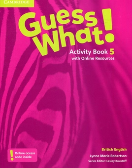 Бумажная книга «Guess What! Level 5 Activity Book with Online Resources», автор Линн Мари Робертсон - фото №1 - миниатюра