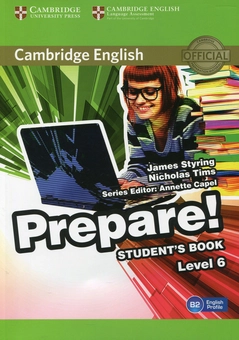 Бумажная книга «Cambridge English Prepare! Level 6. Student's Book», авторов Джеймс Стайринг, Николас Тимс - фото №1 - миниатюра