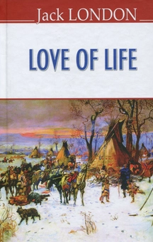 Бумажная книга «Love of Life», автор Джек Лондон - фото №1 - миниатюра