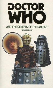 Паперова книга «Doctor Who and the Genesis of the Daleks», автор Терренс Дікс - фото №1 - мініатюра