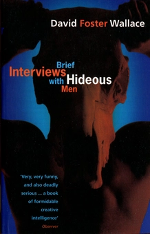 Паперова книга «Brief Interviews With Hideous Men», автор Девід Фостер Уоллес - фото №1 - мініатюра