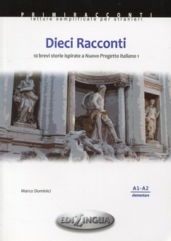 Бумажная книга «Progetto Italiano Nuovo 1. Dieci Racconti A1-A2», автор Марко Доминиси - фото №1 - миниатюра