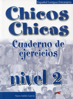 Паперова книга «Chicos Chicas 2. Cuaderno de ejercicios», автор Нурія Салідо Гарсія - фото №1 - мініатюра