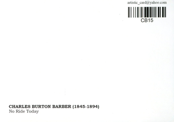  «Открытка Charles Burton Barber — No Ride Today (CB15)», бренда Artistic Card - фото №2 - миниатюра