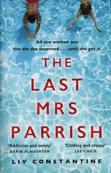 Паперова книга «The Last Mrs Parrish», автор Лів Константін - фото №1 - мініатюра